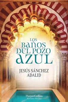 Los baños del pozo azul cover image